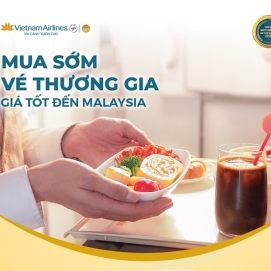 Vietnam Airlines ưu đãi bay thương gia đến Malaysia